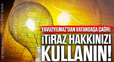YAVUZYILMAZ: İTİRAZ HAKKINIZI KULLANIN!