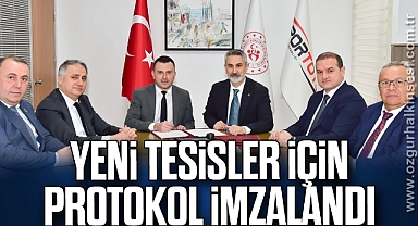 Yeni Tesisler İçin Protokol İmzalandı