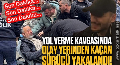 Yol Verme Kavgasında Olay Yerinden Kaçan Sürücü Yakalandı!