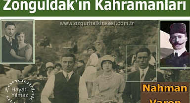 ZONGULDAK'IN KAHRAMANLARI