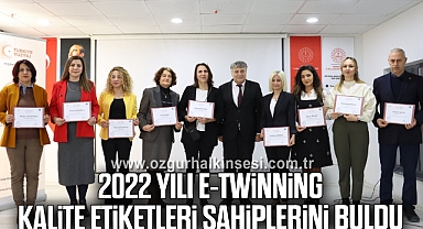 2022 Yılı E-Twinning kalite etiketleri sahiplerini buldu