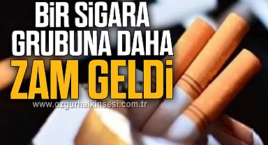 Bir sigara grubuna daha zam geldi
