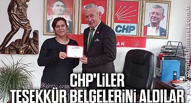CHP'liler Teşekkür Belgelerini Aldılar