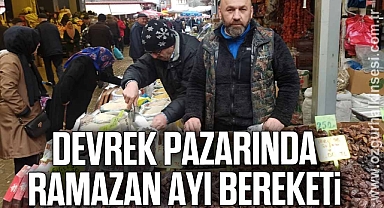 Devrek pazarında Ramazan ayı bereketi yaşanmaya başlandı