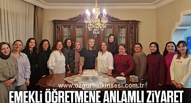 Emekli öğretmene anlamlı ziyaret