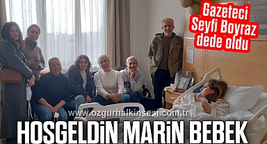 Gazeteci Seyfi Boyraz dede oldu