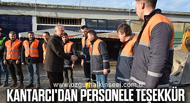 Kantarcı'dan personele teşekkür