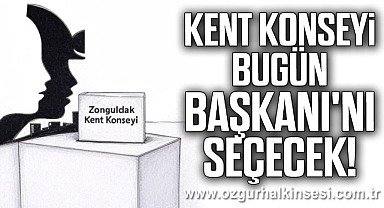 Kent Konseyi Bugün Başkanı'nı Seçecek!