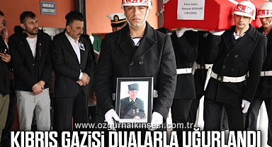KIBRIS GAZİSİ DUALARLA UĞURLANDI