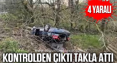 Kontrolden çıktı takla attı: 4 yaralı