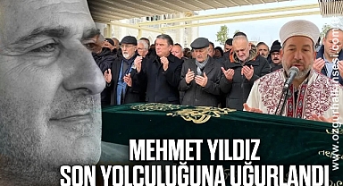Mehmet Yıldız, son yolculuğuna uğurlandı
