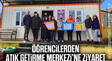 ÖĞRENCİLERDEN ATIK GETİRME MERKEZİ’NE ZİYARET