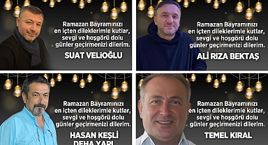 RAMAZAN BAYRAMI'NI KUTLADILAR