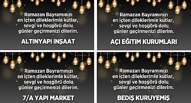RAMAZAN BAYRAMI'NI KUTLADILAR