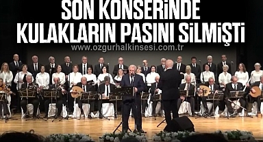 SON KONSERİNDE KULAKLARIN PASINI SİLMİŞTİ