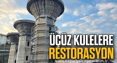 ÜÇÜZ KULELERE RESTORASYON