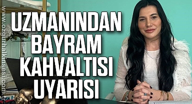 Uzmanından bayram kahvaltısı uyarısı