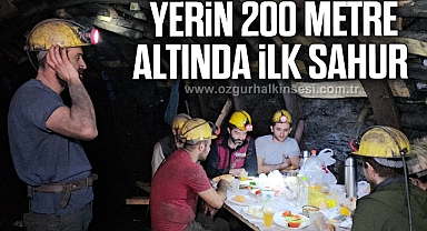 Yerin 200 metre altında ilk sahur