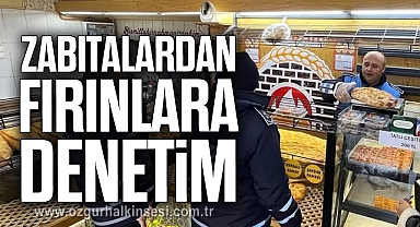 Zabıtalardan fırınlara denetim