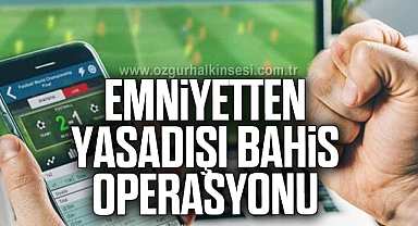 Zonguldak Emniyeti'nden Yasadışı Bahis Operasyonu