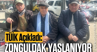 ZONGULDAK YAŞLANIYOR
