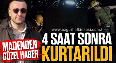 4 SAAT SONRA KURTARILDI