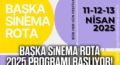 Başka Sinema Rota 2025 Programı Başlıyor!