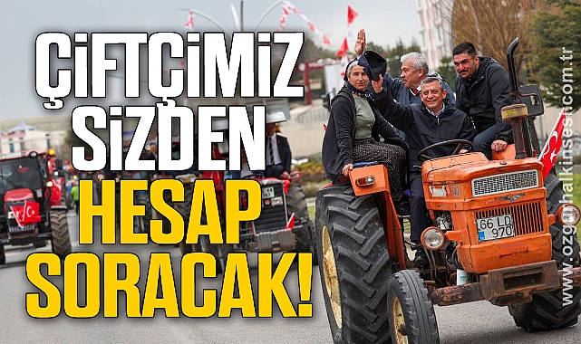 Çiftçimiz Sizden Hesap Soracak!