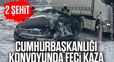 Cumhurbaşkanlığı konvoyunda feci kaza: 2 şehit