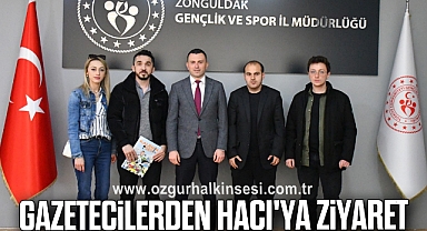 Gazetecilerden Hacı'ya Ziyaret