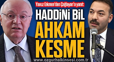 “HADDİNİ BİL, AHKAM KESME”