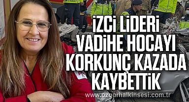 İZCİ LİDERİ VADİHE HOCAYI KORKUNÇ KAZADA KAYBETTİK