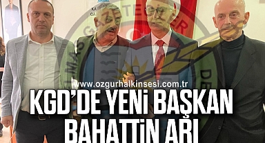 KGD’DE YENİ BAŞKAN BAHATTİN ARI