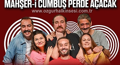 Mahşer-i Cümbüş Perde Açacak