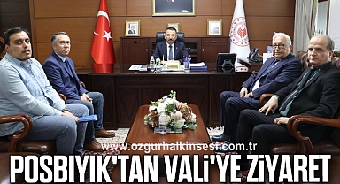 Posbıyık'tan Vali'ye Ziyaret