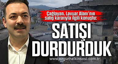“SATIŞI DURDURDUK”
