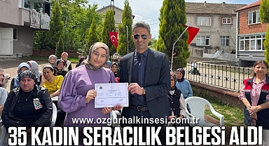 35 kadın seracılık belgesi aldı