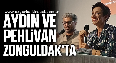 Aydın ve Pehlivan Zonguldak'ta