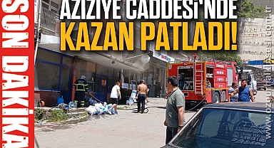 Aziziye Caddesi'nde Kazan Patladı!
