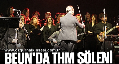 BEUN'DA THM ŞÖLENİ