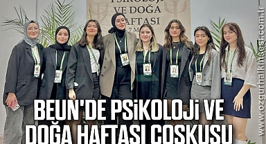 BEUN'de Psikoloji ve Doğa Haftası Coşkusu