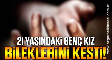 BİLEKLERİNİ KESTİ!