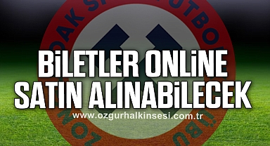 Biletler Online Satın Alınabilecek