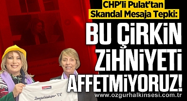 Bu Çirkin Zihniyeti Affetmiyoruz!