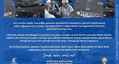 ÇAĞLAYAN 1 MAYIS'I KUTLADI