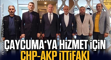 ÇAYCUMA‘YA HİZMET İÇİN CHP-AKP İTTİFAKI