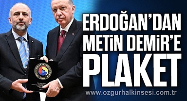 CUMHURBAŞKANI’NDAN METİN DEMİR’E PLAKET