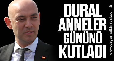 Devrim Dural, Anneler Günü'nü Kutladı