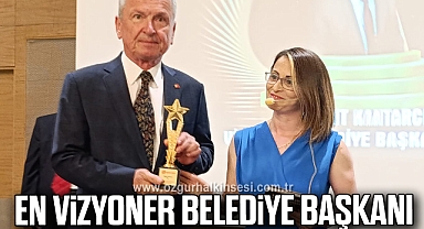 En vizyoner Belediye Başkanı