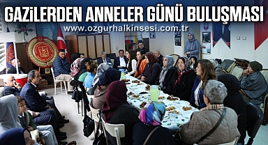 Gaziler Derneği’nden Anneler Günü'nde anlamlı buluşma